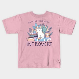 Support Your Local Introvert Kids T-Shirt